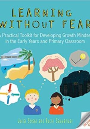 Learning without Fear
